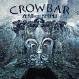 Crowbar // Zero and Below
